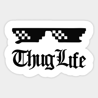 Thug Life Sticker